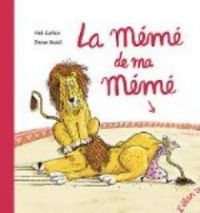 Couverture du livre La mémé de ma mémé - Noe Carlain - Ronan Badel