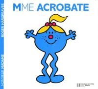 Couverture du livre Madame Acrobate - Roger Hargreaves