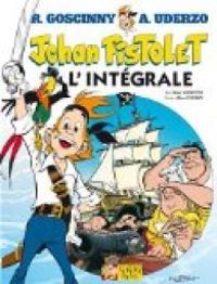 Rene Goscinny - Albert Uderzo - Jehan Pistolet - L'intégrale