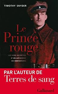 Couverture du livre Le Prince rouge  - Timothy Snyder