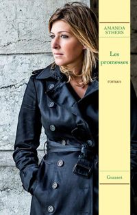 Amanda Sthers - LES PROMESSES