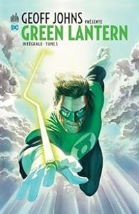 Geoff Johns - Geoff Johns présente Green Lantern - Intégrale