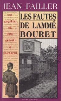 Couverture du livre Les Fautes de Lammé-Bouret - Jean Failler