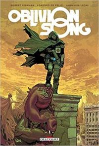 Robert Kirkman - Annalisa Leoni - Lorenzo De Felici - Oblivion song