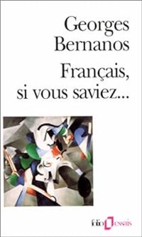 Couverture du livre Français, si vous saviez... - Georges Bernanos