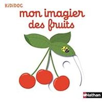 Couverture du livre Mon imagier des fruits - Nathalie Choux