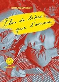 Couverture du livre Plus de likes que d'amour - Dorian Masson