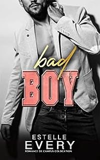 Estelle Every - Bad Boy