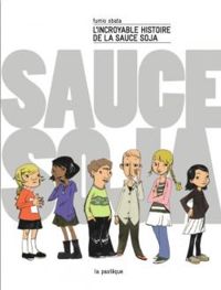 Fumio Obata - L'incroyable Histoire de la Sauce Soja