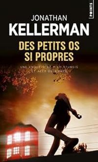 Couverture du livre Des petits os si propres - Jonathan Kellerman