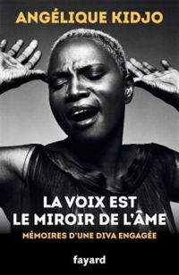 Angelique Kidjo - La voix est le miroir de l'âme