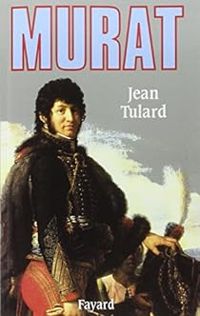 Couverture du livre Murat - Jean Tulard