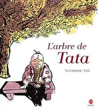 Couverture du livre L'arbre de Tata - Liqiong Yu