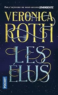 Couverture du livre Les Élus - Veronica Roth