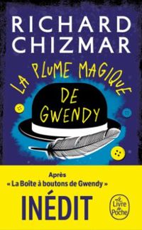 Couverture du livre La plume magique de Gwendy - Richard Chizmar