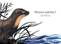 Fabienne Cinquin - Mission catiche !