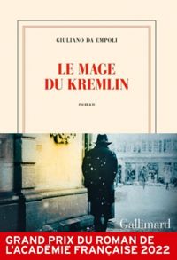 Couverture du livre Le mage du Kremlin - Giuliano Da Empoli