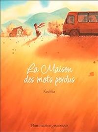  Kochka - La Maison des mots perdus