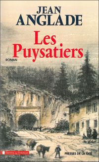 Couverture du livre Les Puysatiers - Jean Anglade