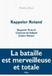 Couverture du livre Rappeler Roland - Frederic Boyer