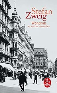 Couverture du livre Wondrak - Stefan Zweig