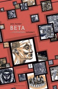 Jens Harder - Beta... civilisations