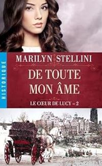 Couverture du livre De toute mon âme - Marilyn Stellini