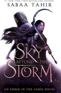 Couverture du livre A Sky beyond the Storm - Sabaa Tahir