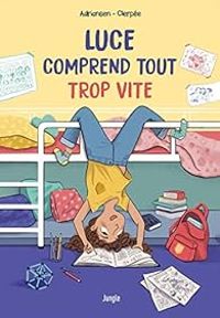 Sophie Adriansen - Luce comprend tout trop vite