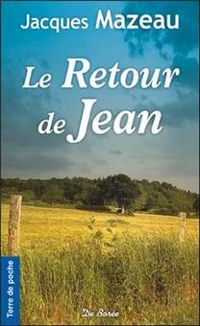 Couverture du livre Retour de Jean (le) - Jacques Mazeau