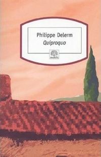 Couverture du livre Quiproquo - Philippe Delerm