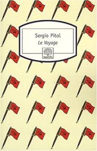 Couverture du livre Le Voyage - Sergio Pitol