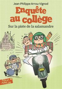 Couverture du livre Sur la piste de la salamandre - Jean Philippe Arrou Vignod