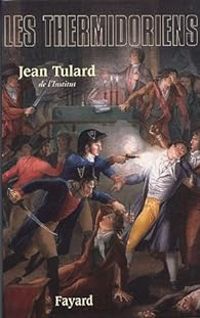 Couverture du livre Les Thermidoriens - Jean Tulard