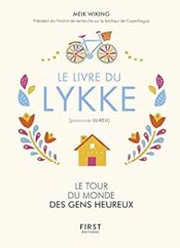 Meik Wiking - Le livre du Lykke