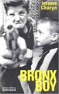 Couverture du livre Bronx Boy - Jerome Charyn