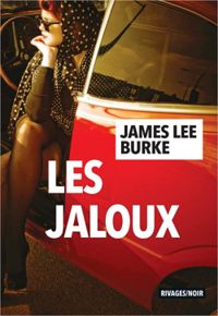 Couverture du livre Les jaloux - James Lee Burke