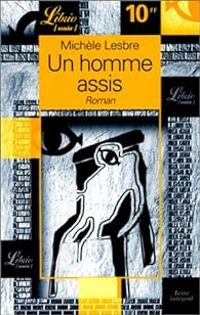 Michele Lesbre - Un homme assis