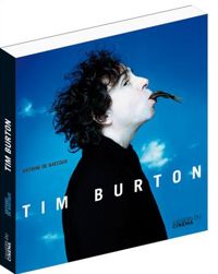 Antoine De Baecque - Tim Burton