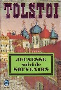 Leon Tolstoi - Jeunesse - Souvenirs