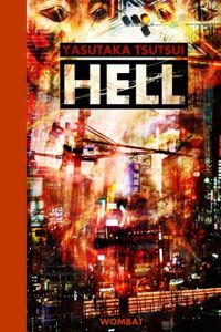 Couverture du livre Hell - Yasutaka Tsutsui