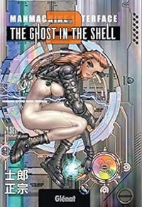 Masamune Shirow - The ghost in the shell perfect edition