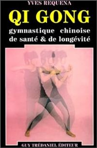 Yves Requena - Qi gong