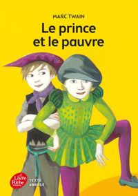 Couverture du livre Le Prince et le Pauvre - Texte abrégé - Mark Twain