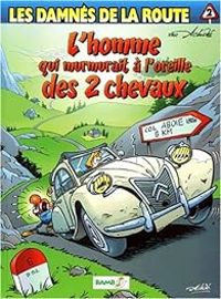 Couverture du livre L homme qui murmurait à l oreille des 2 chevaux - Achde 