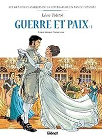 Frederic Bremaud - Guerre et Paix, tome 1 