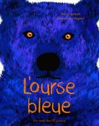 Nancy Guilbert - Emmanuelle Halgand - L'ourse bleue