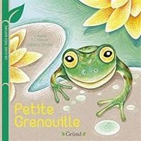 Virginie Aladjidi - Caroline Pellissier - Petite grenouille