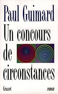 Paul Guimard - Un concours de circonstances