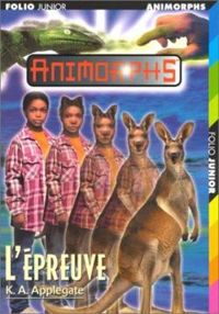 Couverture du livre Animorph, numéro 44 - Katherine A Applegate